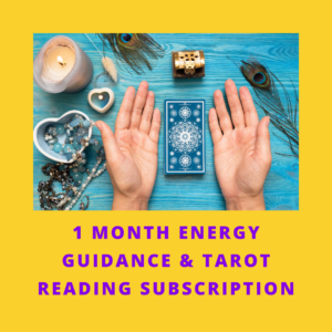 Monthly Energy Guidance & Tarot Reading Subscription