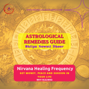 Astrological Remedies by Dr Shilpa Newati Dheer